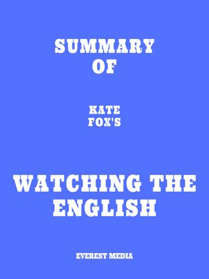 cover image of Summary of Kate Fox's Watching the English